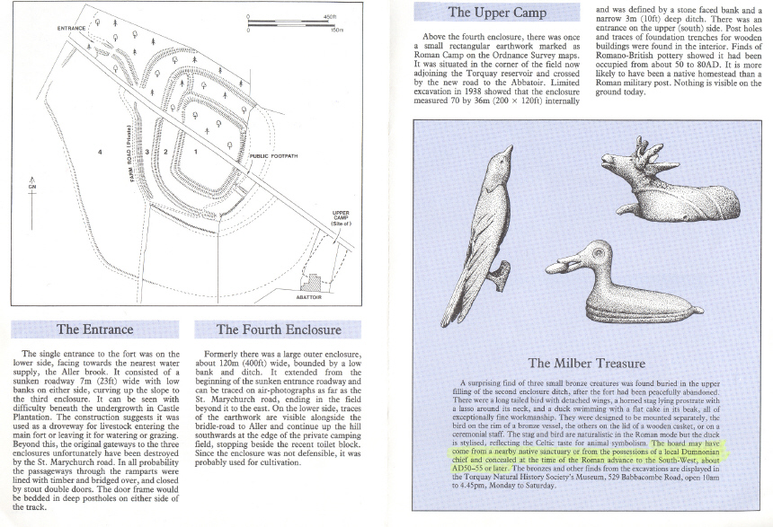 The Devon Archaeological Society leaflet on Milber Down showing a plan of the fort and 'the Milber Treasure', which is apparently still in Torquay Museum.  (I still haven't been to see those intriguing bronze creatures!)
[I highlighted the sentence about a 'nearby native sanctuary', btw.]